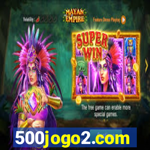 500jogo2.com