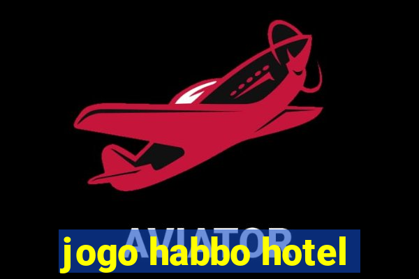 jogo habbo hotel