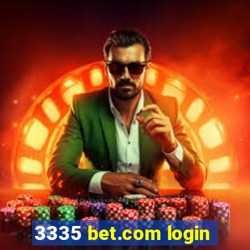 3335 bet.com login