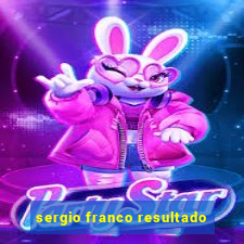 sergio franco resultado