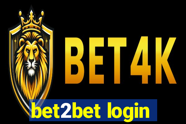 bet2bet login