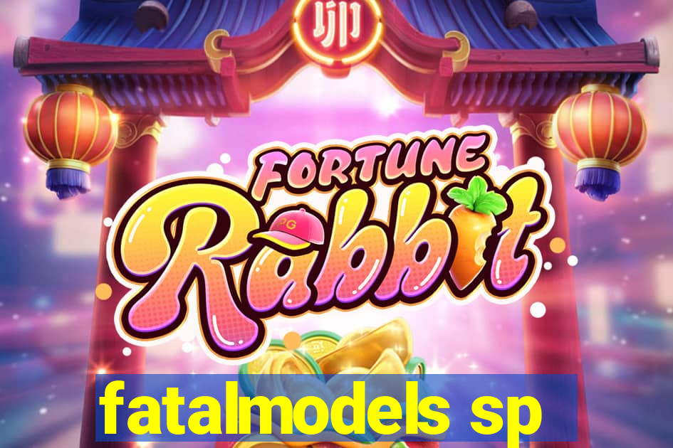 fatalmodels sp