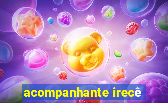 acompanhante irecê