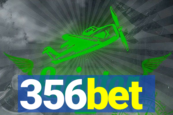 356bet