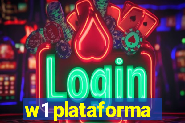 w1 plataforma