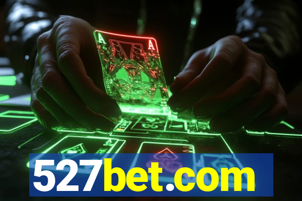 527bet.com