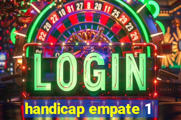 handicap empate 1