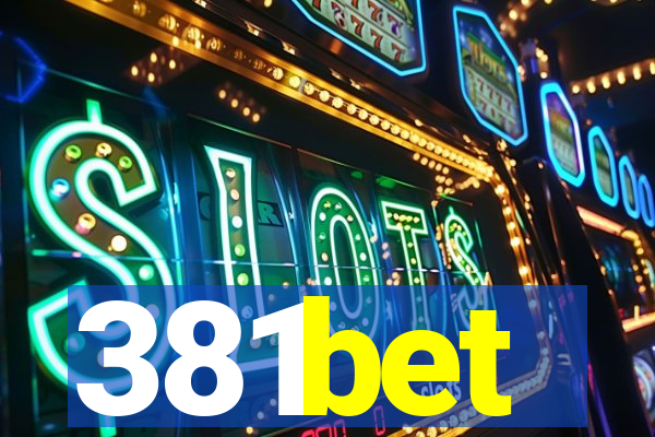 381bet