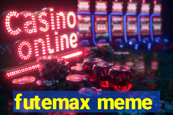 futemax meme