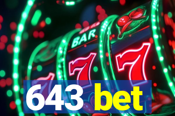 643 bet