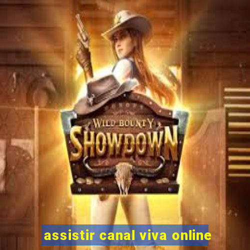 assistir canal viva online