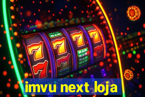 imvu next loja