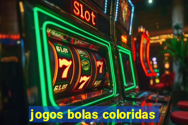 jogos bolas coloridas