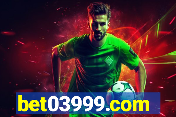 bet03999.com