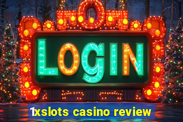 1xslots casino review