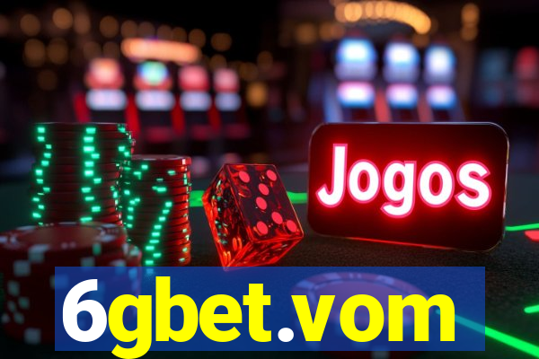 6gbet.vom