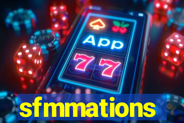 sfmmations