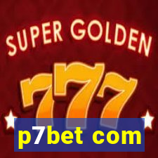 p7bet com