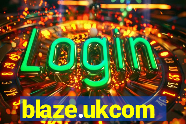 blaze.ukcom