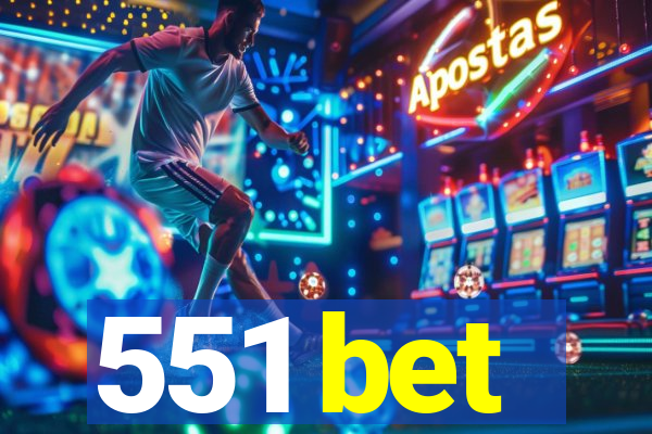 551 bet
