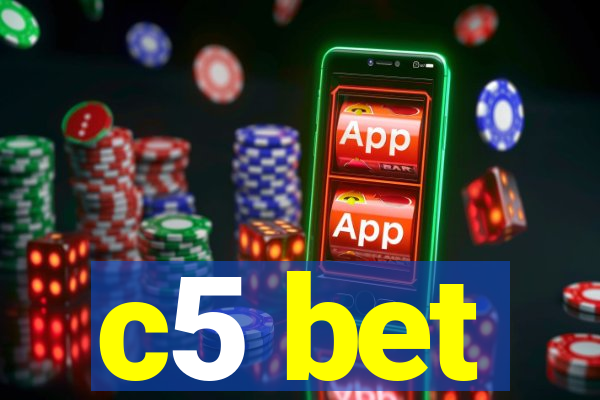 c5 bet
