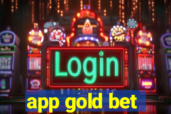 app gold bet