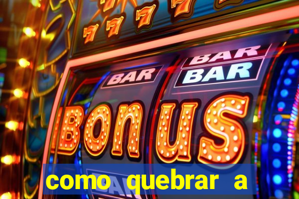 como quebrar a senha do winrar