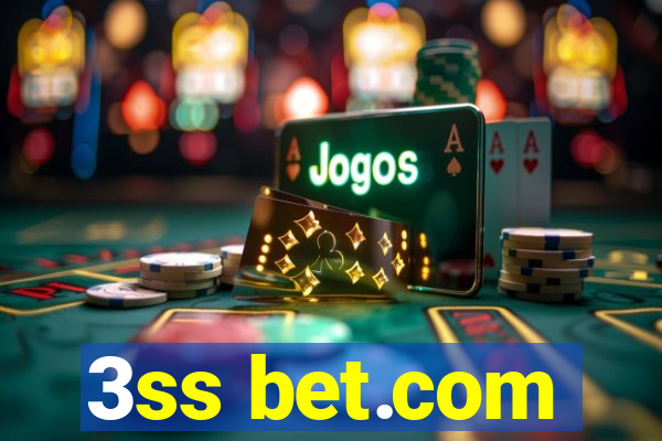 3ss bet.com