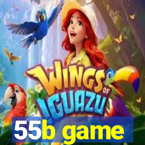 55b game