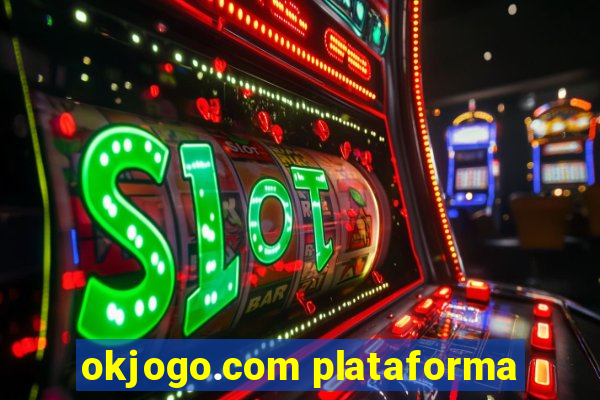 okjogo.com plataforma