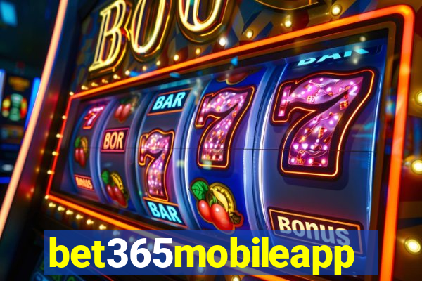 bet365mobileapp