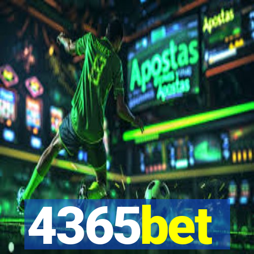 4365bet