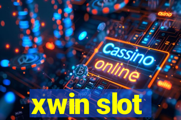 xwin slot