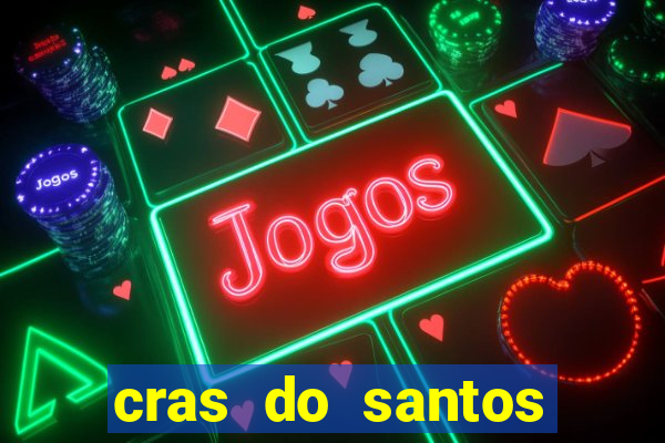 cras do santos dumont aracaju
