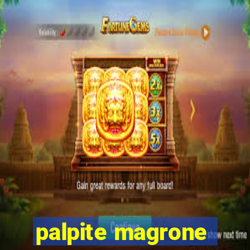 palpite magrone