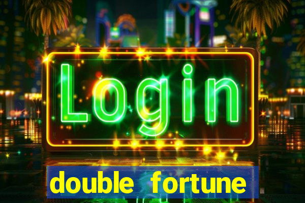 double fortune minutos pagantes