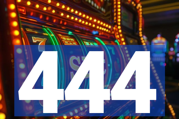 444
