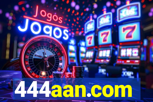 444aan.com