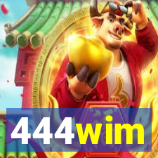 444wim