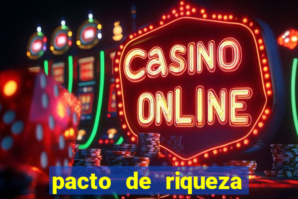 pacto de riqueza com são cipriano
