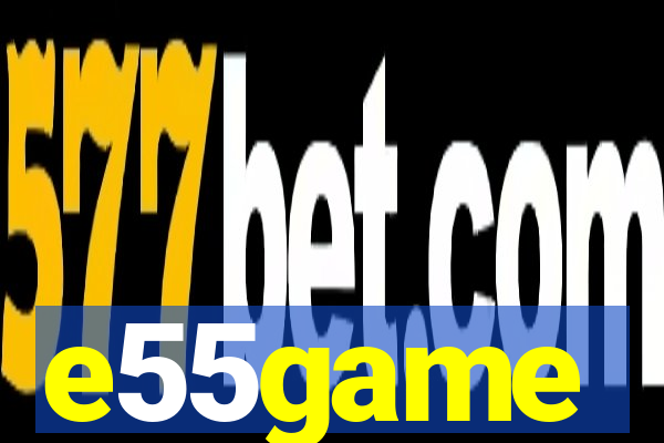 e55game