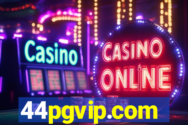 44pgvip.com