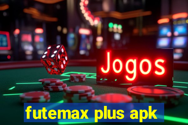 futemax plus apk