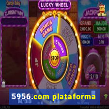 5956.com plataforma
