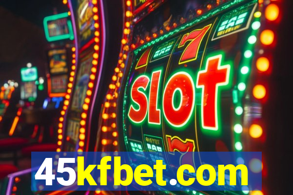 45kfbet.com