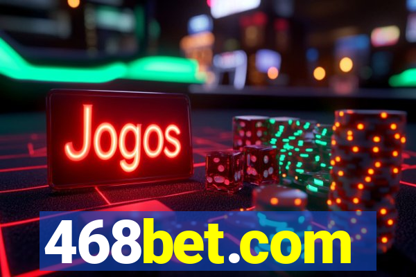 468bet.com
