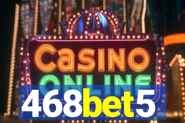 468bet5