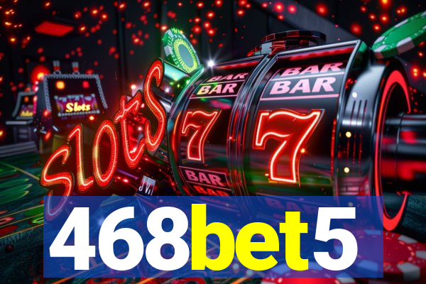 468bet5