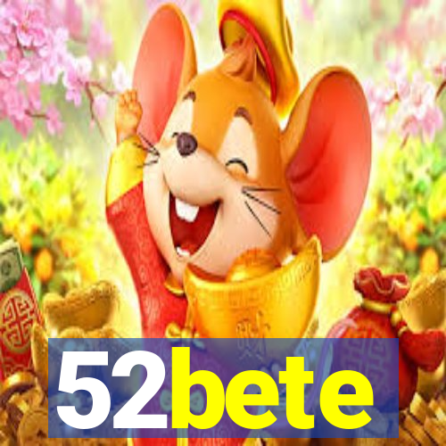52bete