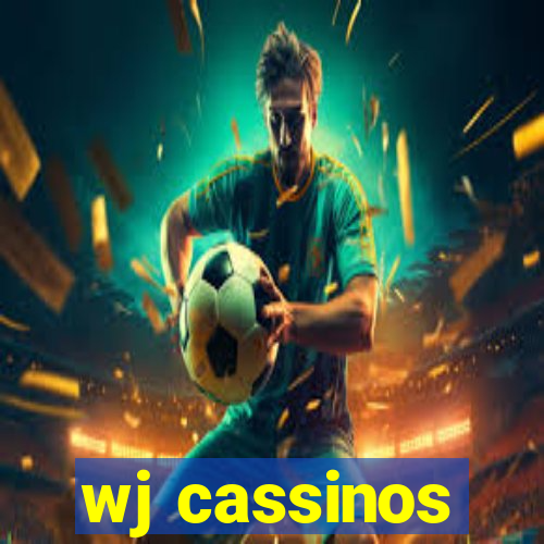 wj cassinos